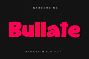 Bullate: A Playful Font for Creative Branding