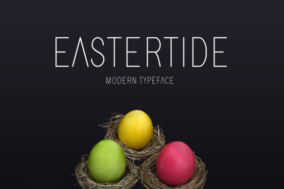 Eastertide: A Display Font for Bold Campaign Creativity