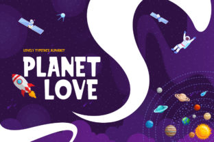 Planet Love: A Playful Font for Creative Makers